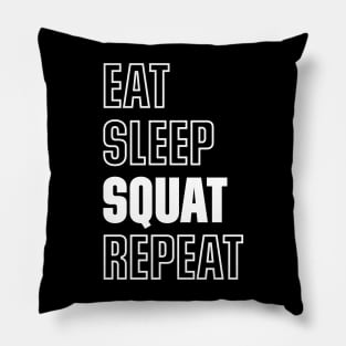 Eat Sleep Squat Repeat Gym Body Building Quote Pillow