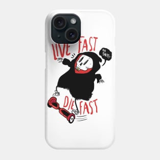 LIVE FAST! Phone Case