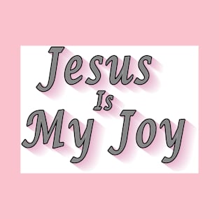 Jesus is My Joy T-Shirt