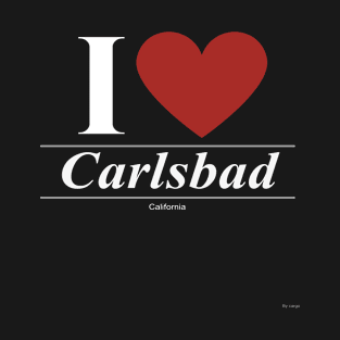 I Love  Carlsbad - Gift for Californian From California CA T-Shirt