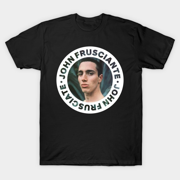 John Frusciante Design. - Frusciante - T-Shirt | TeePublic