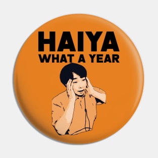 Haiya What A Year Uncle Roger Meme Pin