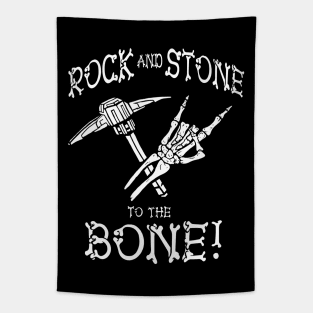 Rock and Stone... to the BONE - Deep Rock Galactic Fan Art Tapestry