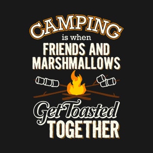 Camping Friends and Marshmallows Toasted Bonfire print T-Shirt