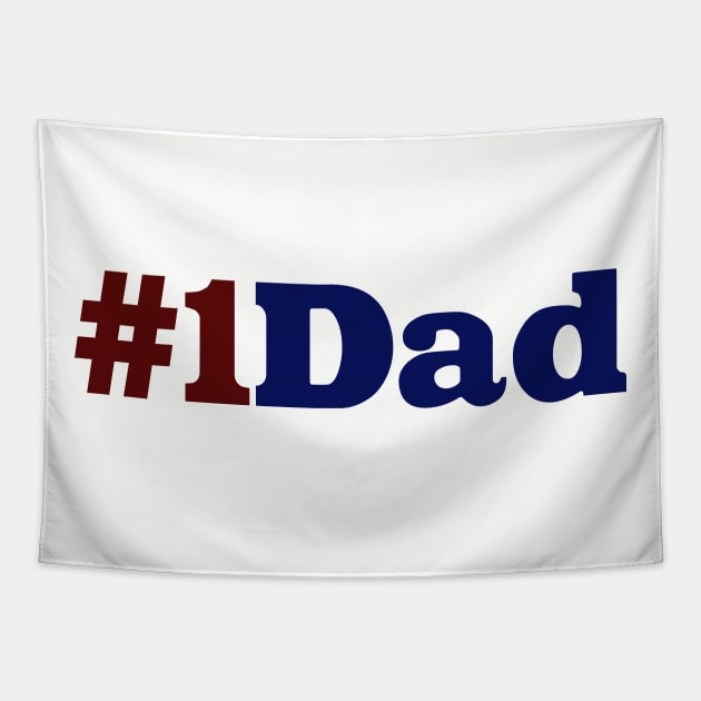 Number One Dad Tapestry by PaletteDesigns