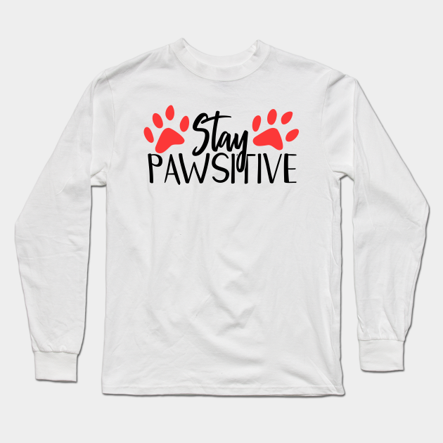 stay pawsitive