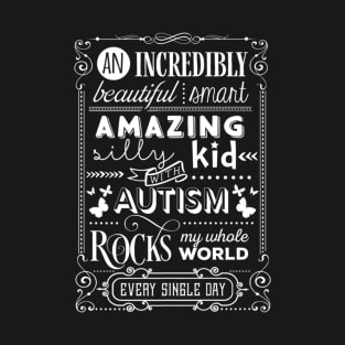 Autism Rocks My Whole World T-Shirt