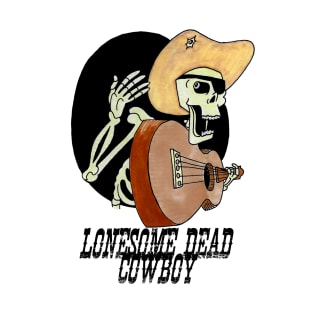 Lonesome Dead Cowboy T-Shirt