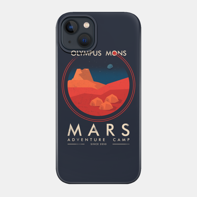 Mars adventure camp - Space - Phone Case