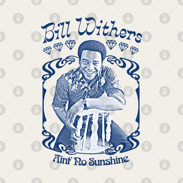 Bill Withers // Retro Aesthetic 70s Soul Fan Design by DankFutura