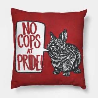 No Cops at Pride Pillow