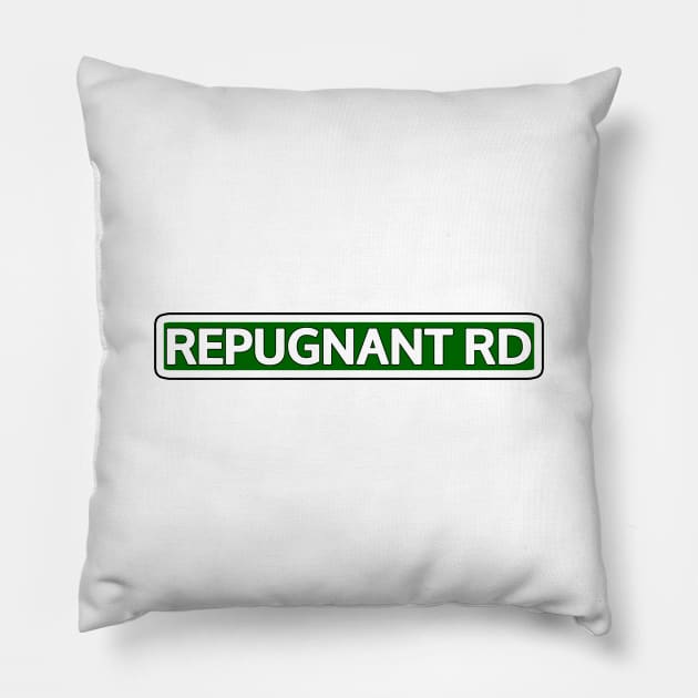 Repugnant Rd Street Sign Pillow by Mookle