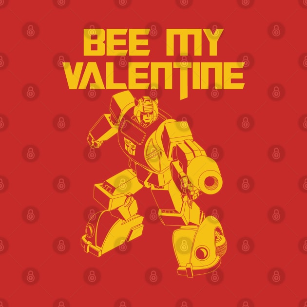 BUMBLEBEE MY VALENTINE - 2.0 by ROBZILLA