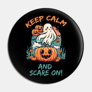 Keep calm and scare on! Pin
