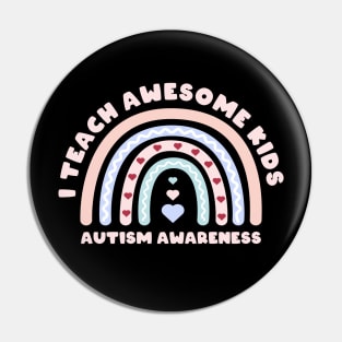I teach awesome kids with autism Pin
