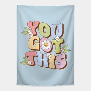 You got this mental health support groovy colorful flower peace sign Tapestry