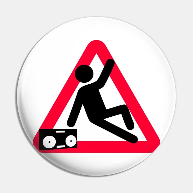 Caution Breakdancing Pin by kmtnewsman