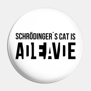 Schroedingers Cat Kitten Word Game Gift Pin