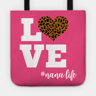 Love Nana Life Leopard Print Heart Tote