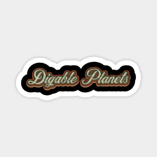 Digable Planets Vintage Text Magnet