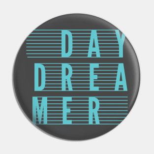 Daydreamer Pin