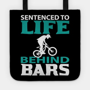 Sentenced to Life Behind Bars BMX Rider Tote