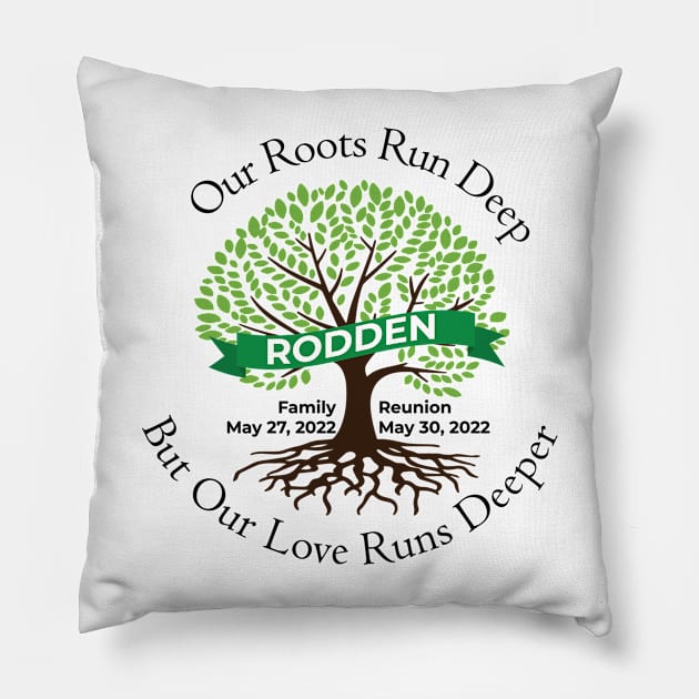 Rodden Family Reunion 2022 Big Logo Pillow by URLifeByDesign