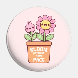 Cute Flower And Bud Bloom At Your Own Pace Pin