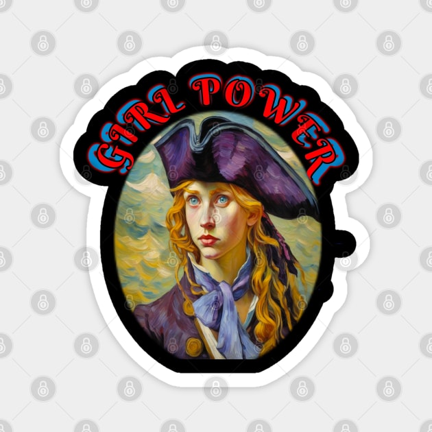 Girl power seventeenth century pirate queen Magnet by sailorsam1805