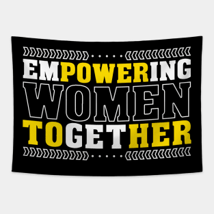 Empowering Women Power To Her Feminist Quote Women's Rights Tapestry