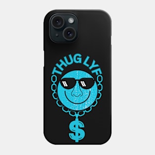 Thug Life Phone Case