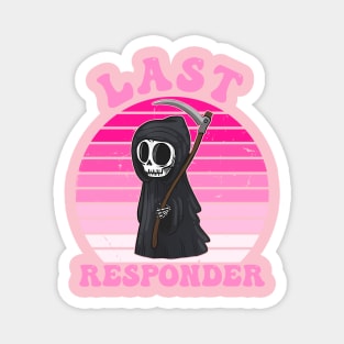 Last Responder Vintage Magnet