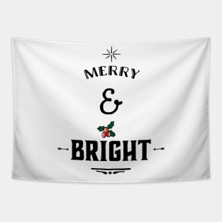 MERRY AND BRIGHT Tapestry