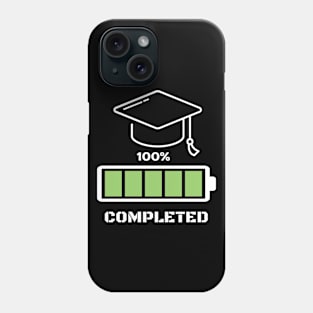 Graduation 100% Completed T-Shirt Phone Case