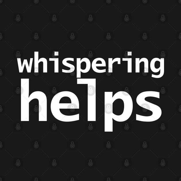 Whispering Helps by ellenhenryart
