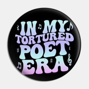 Funny In My Tortured Poets Era Groovy Gradiant Pin