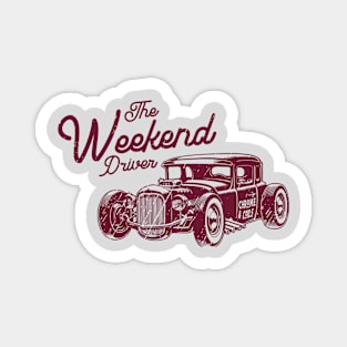 The Weekend Driver - Hot Rod Edition Magnet