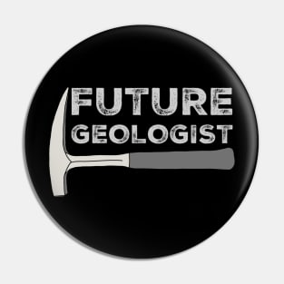 Future Geologist Rockhound Rock Pick Geology Hammer Rockhounding Pin