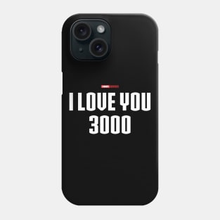 I Love You 3000 v2 (white) Phone Case