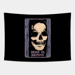 Here is Jhonny Tapestry