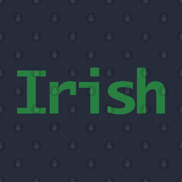 Green Irish Typography St Patricks Day by ellenhenryart