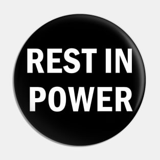 Rest in power Pin