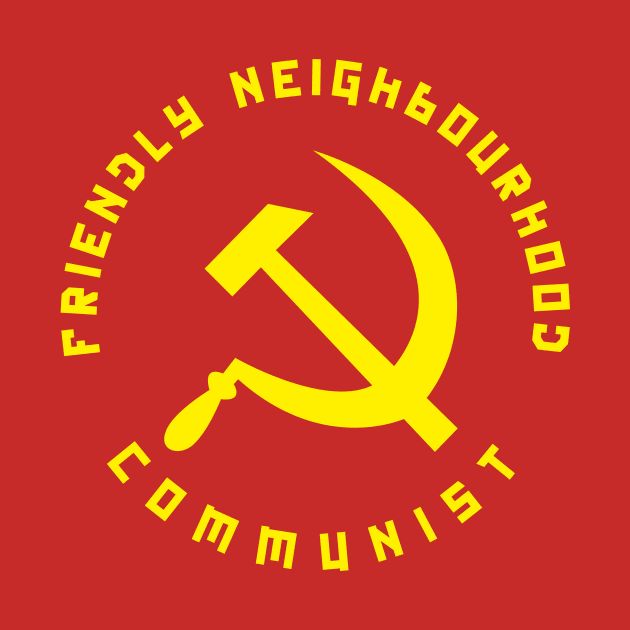 Friendly Neighbourhood Communist by dumbshirts