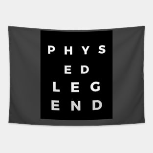 Phys Ed Legend Collection Tapestry