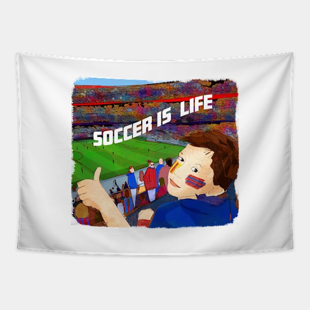 Soccer is life Tapestry by SW10 - Soccer Art