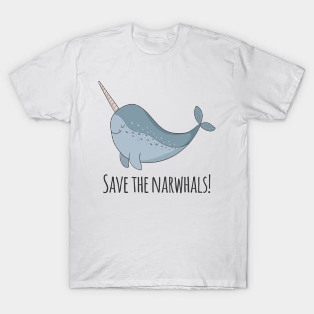 Save The Narwhals T-Shirt Save The Narwhals T-Shirt