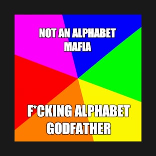 Alphabet mafia colorful T-Shirt
