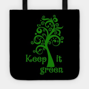 Keep it Green Tote