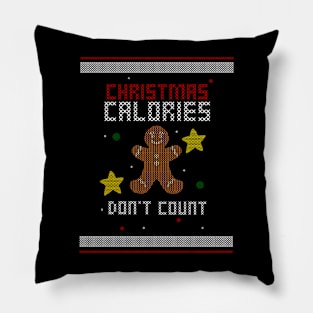 Christmas Calories Don't Count Pillow