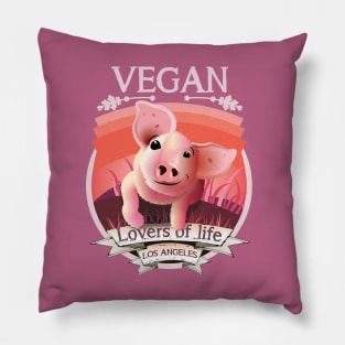 Vegan - Lovers of life. Los Angeles Vegan (light lettering) Pillow
